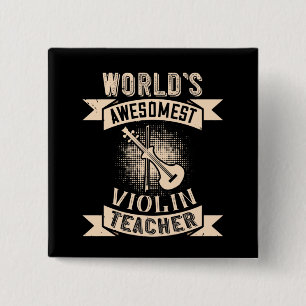 Violin World's Awesomest Violin Teacher Button