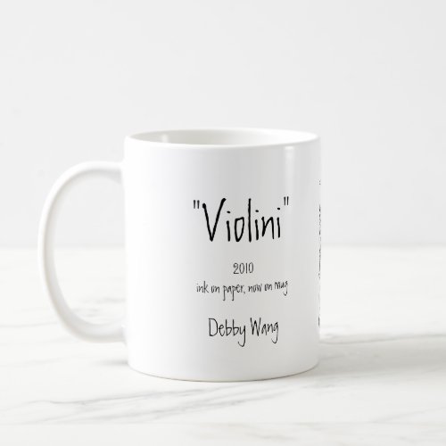 Violini Debby Wang ink on paper Coffee Mug