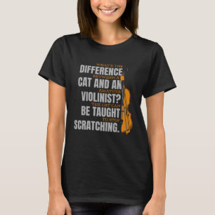 Violinist Hilarious Fiddle  Fiddler Violin T-Shirt