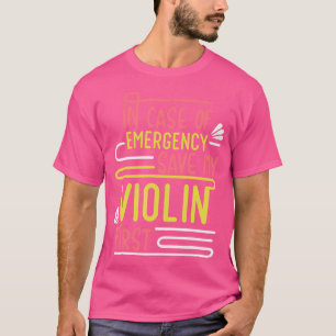 Violinist Musician Orchestra Instrument Violin T-Shirt