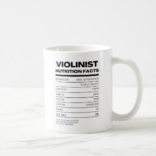 Violinist Nutrition Facts Coffee Mug