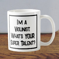Violinist Super Talent. Coffee Mug