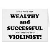 Violinist Wealthy & Successful (Front Horizontal)