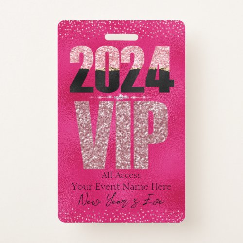 VIP 2024 Glamorous Hot Pink Glitter Diamonds Badge