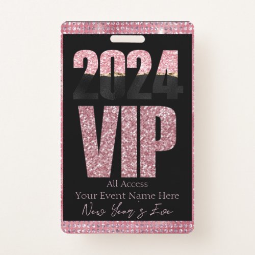 VIP 2024 Glamorous Pink Glitter Diamonds Badge