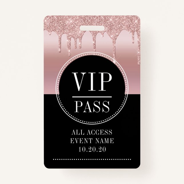 VIP All Access Event Metallic Rose Gold Black Badge (Front)