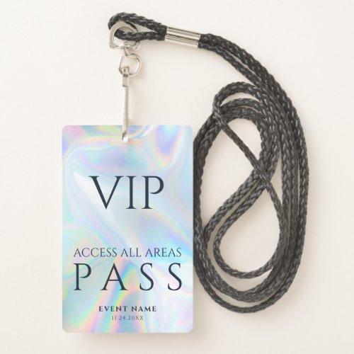 VIP All Access Pass Business Logo Holographic Badge