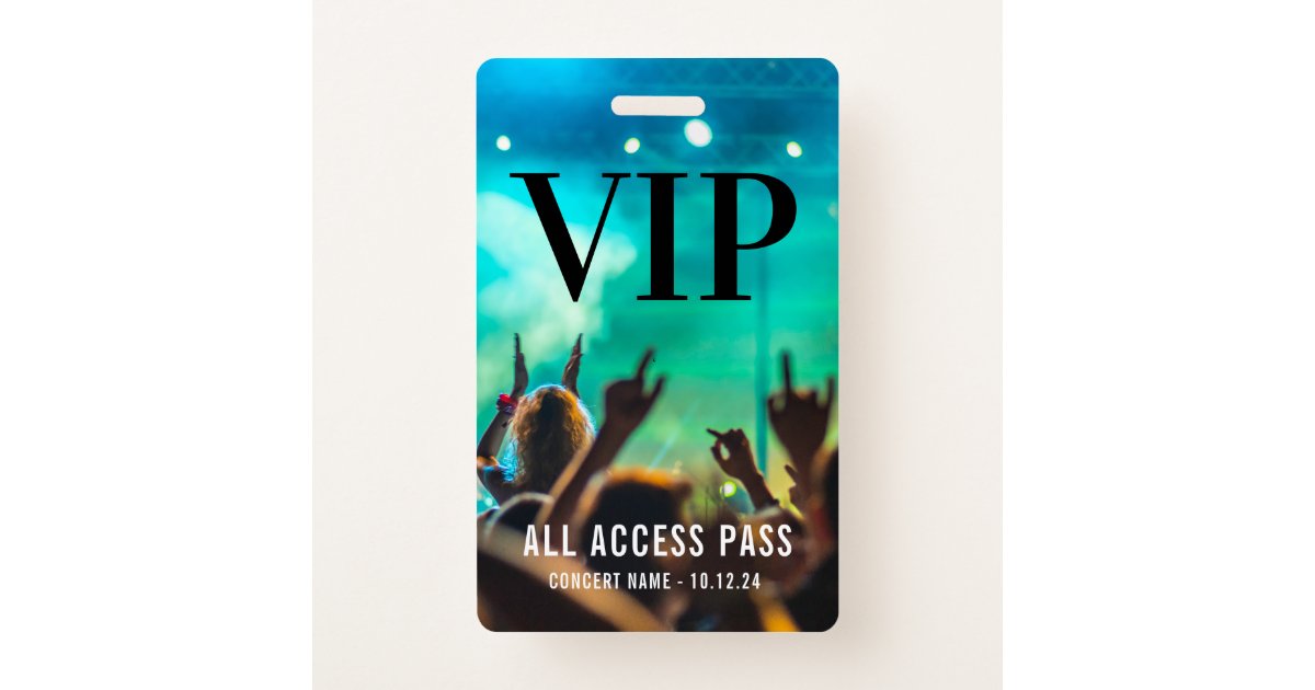 VIP All Access Pass Concert Event Badge Zazzle