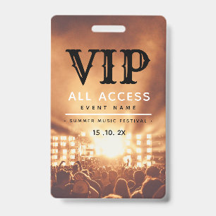 VIP All Access Pass Concert Festival Badge