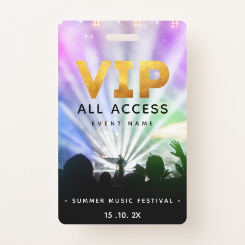 VIP All Access Pass Concert Festival Badge