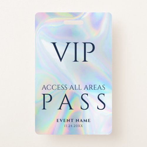 VIP All Access Pass Holographic Birthday Party Badge