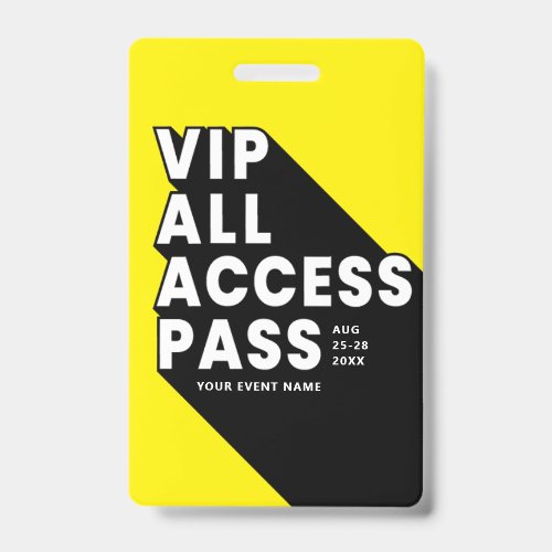 VIP All Access Pass Music Festival Badge