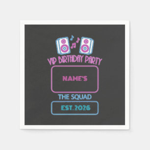 VIP Birthday Party Neon Squad Personalized Guest N Napkins