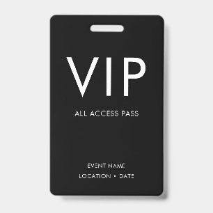 VIP Black & White Minimalist  Badge