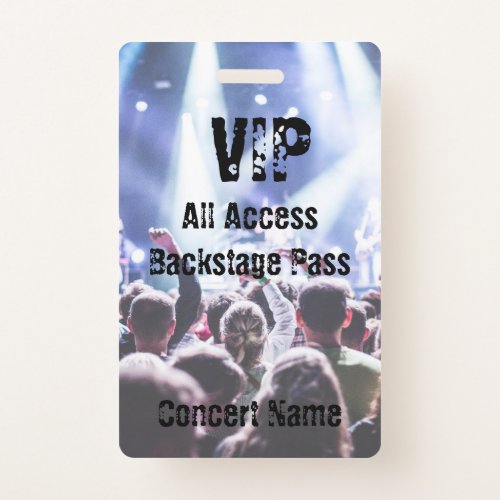 VIP Concert Festival Band Event Backstage Pass Badge