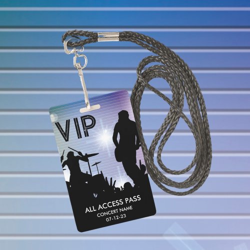 VIP Custom All Access Concert Badge