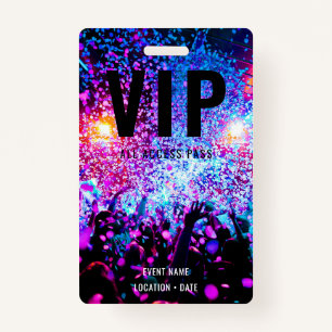 VIP Custom Event or Concert Name All Access  Badge