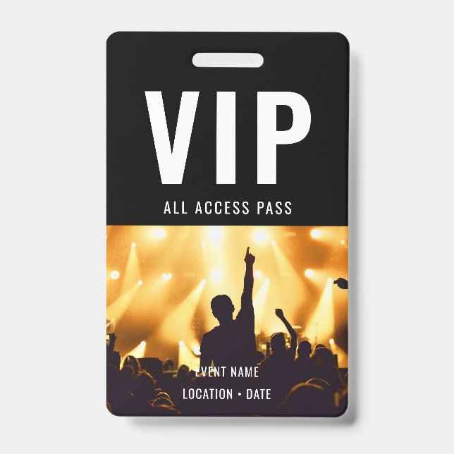 VIP Custom Event or Concert Name All Access  Badge (Front)