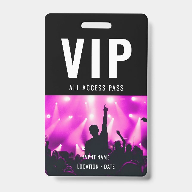 VIP Custom Event or Concert Name All Access  Badge (Front)