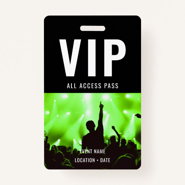 VIP Custom Event or Concert Name All Access  Badge (Front)