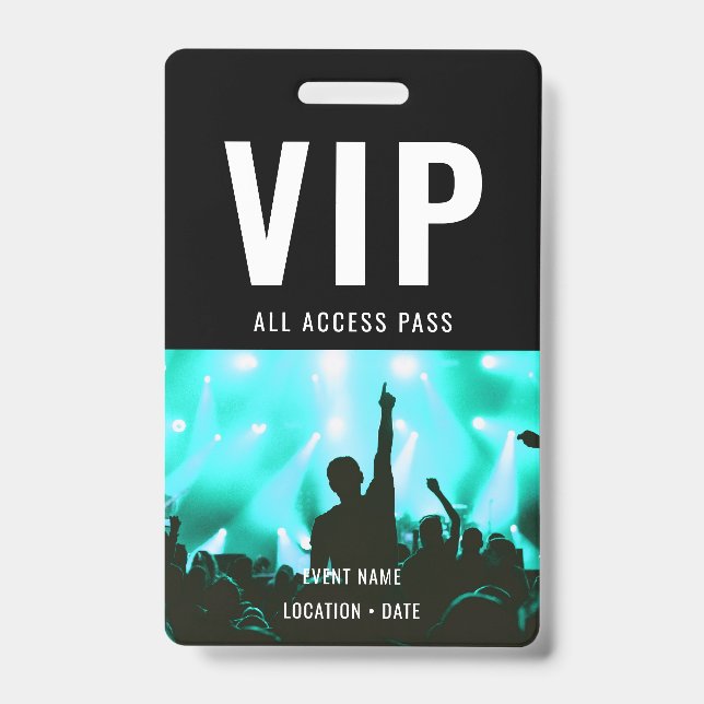 VIP Custom Event or Concert Name All Access  Badge (Front)