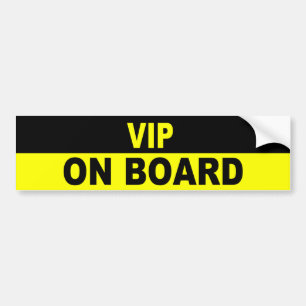 VIP ON BOARD BUMPER STICKER