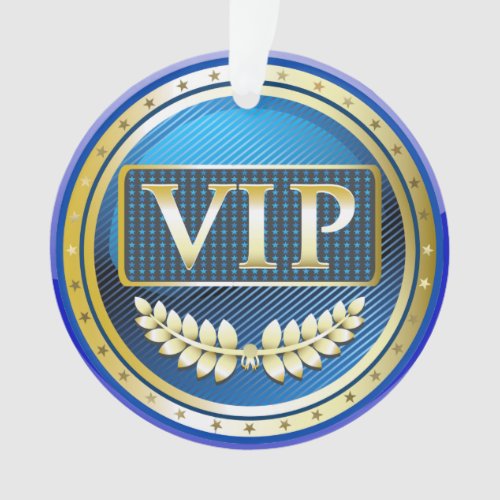 VIP Ornament