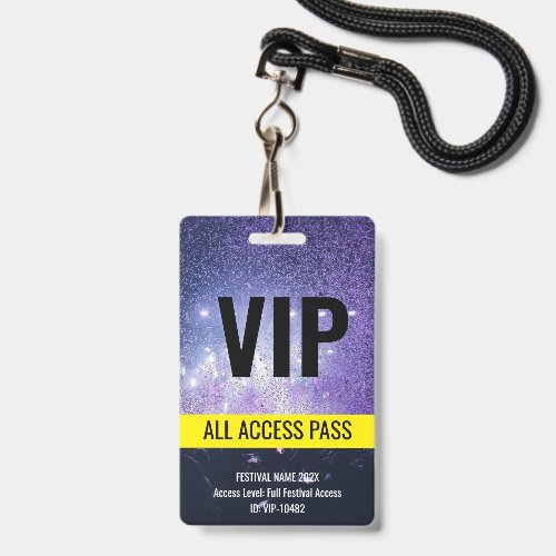 VIP Pass All Access Music Festival Concert Badge