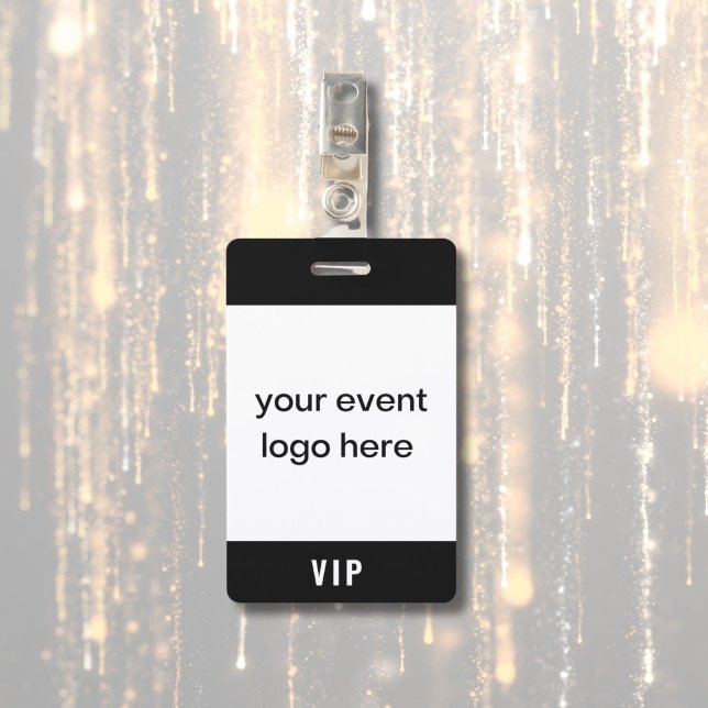 VIP Pass Event Badge (VIP badge for special event or festival. Custom logo on front and name and date on back.)