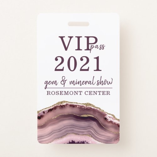 VIP Pass Gem Mineral Show Exhibit Badge