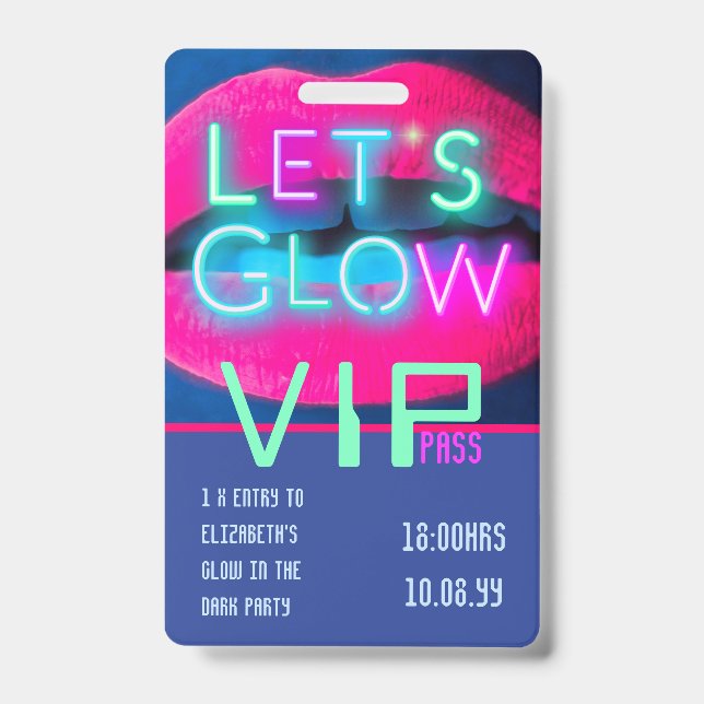 VIP Pass Glow In Dark Party UNIQUE INVITATION IDEA Badge (Front)