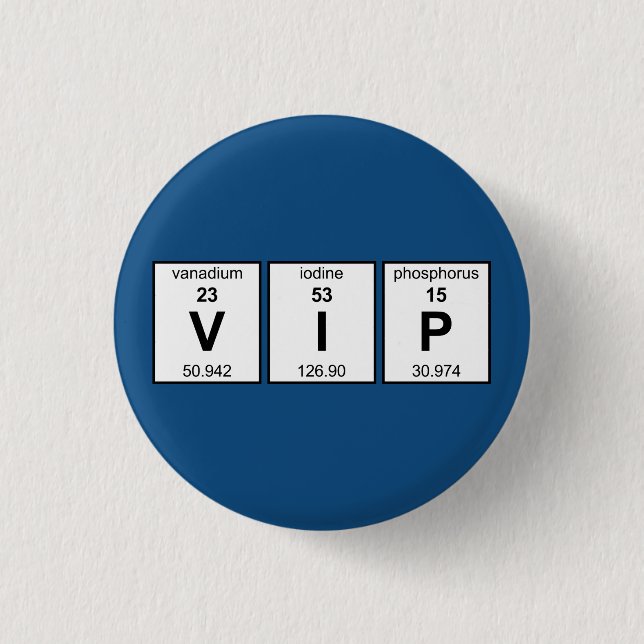 VIP Periodic Table Button (Front)