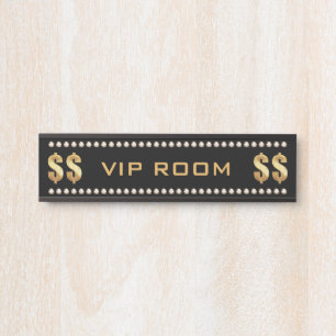 VIP Room Door Sign