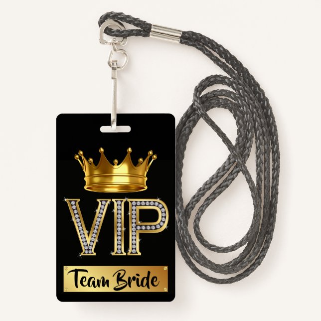 VIP Team Bride Badge (Front with Lanyard)