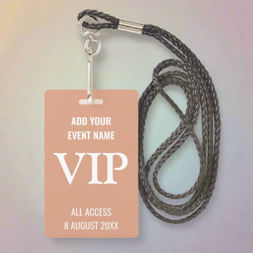 VIP Very Important Person Backstage Pass Pink  Badge