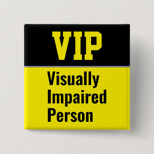 VIP Visually Impaired Person Button