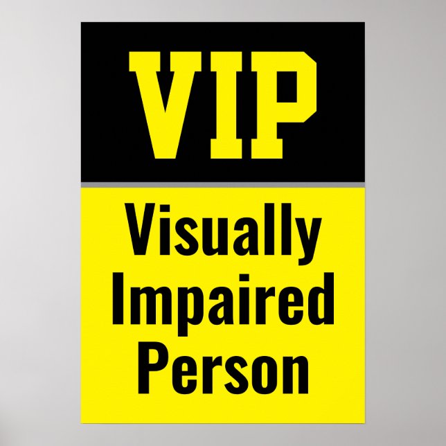 VIP Visually Impaired Person Poster (Front)