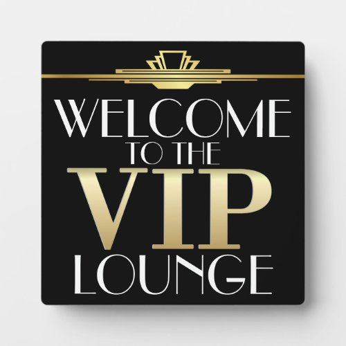 VIP Welcome  Plaque