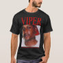 VIPER - YOU&x27;LL COWARDS DON&x27;T EVEN SMOKE CR T-Shirt