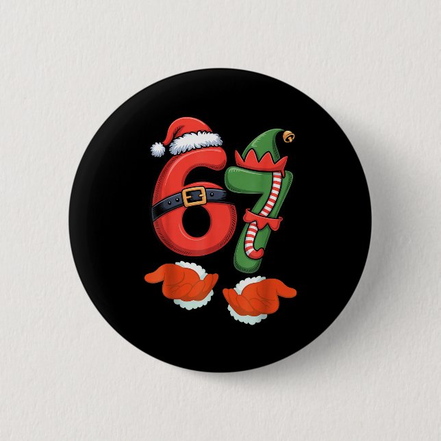 Viral 67 Christmas 67 Meme Santa Elf - Six Seven S Button (Front)