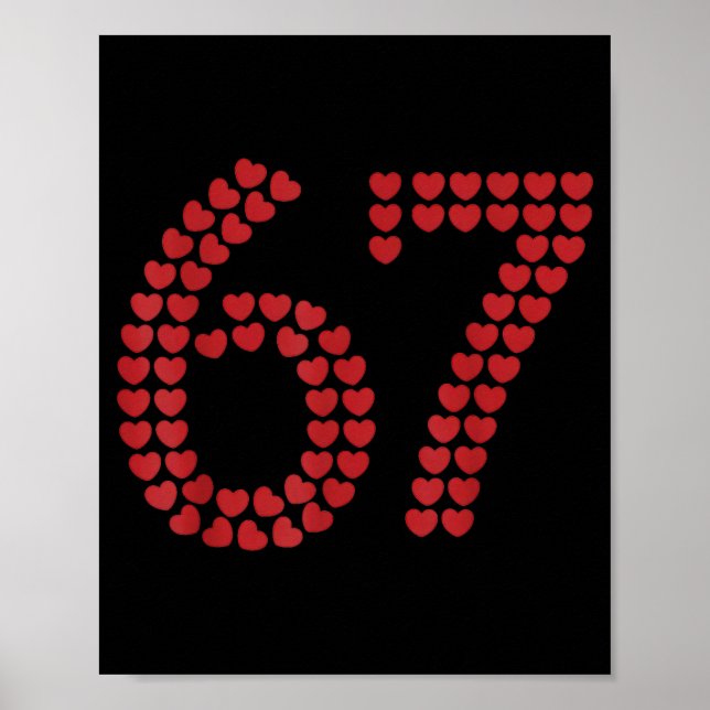 Viral Six Seven Love 67 Hearts Valentine's Day Cli Poster (Front)