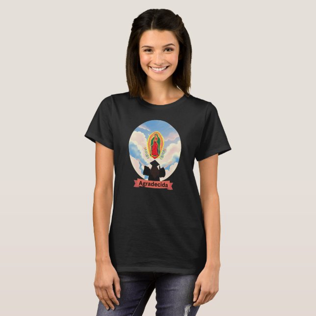 Virgen de Guadalupe Agradecida Graduate T-Shirt (Front Full)