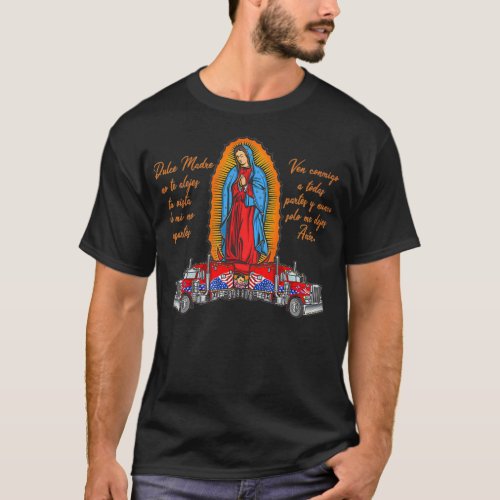 Virgen de Guadalupe protege a los camioneros  T_Shirt