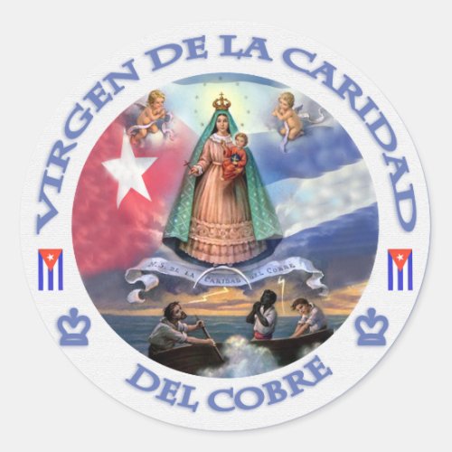 VIRGEN DE LA CARIDAD DEL COBRE CUBAN PATRIOT SAINT CLASSIC ROUND STICKER