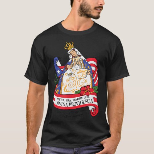 Virgen de la Providencia  Patrona de Puerto Rico53 T_Shirt
