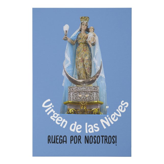 Virgen de las Nieves  Faux Canvas Print (Front)