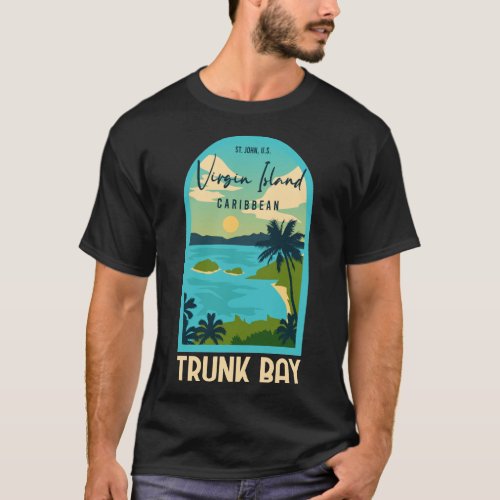 Virgin Island Trunk Bay St Johns US T_ Shirt