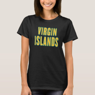 Virgin Islands (St. Croix, St. Thomas, St. John) P T-Shirt