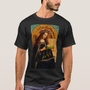 Virgin Mary by Jan van Eyck T-Shirt