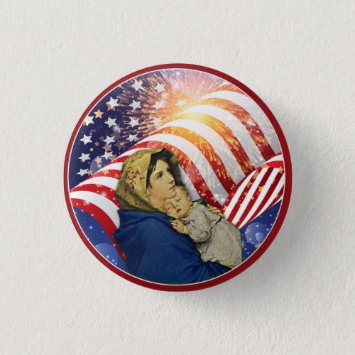 Virgin Mary Jesus American Flag Patriotic Catholic Button